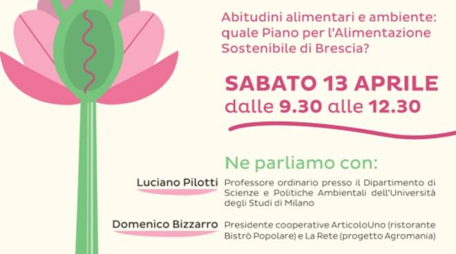 Un buon appetito salva la Terra: quale piano per l\'alimentazione sostenibile di Brescia?